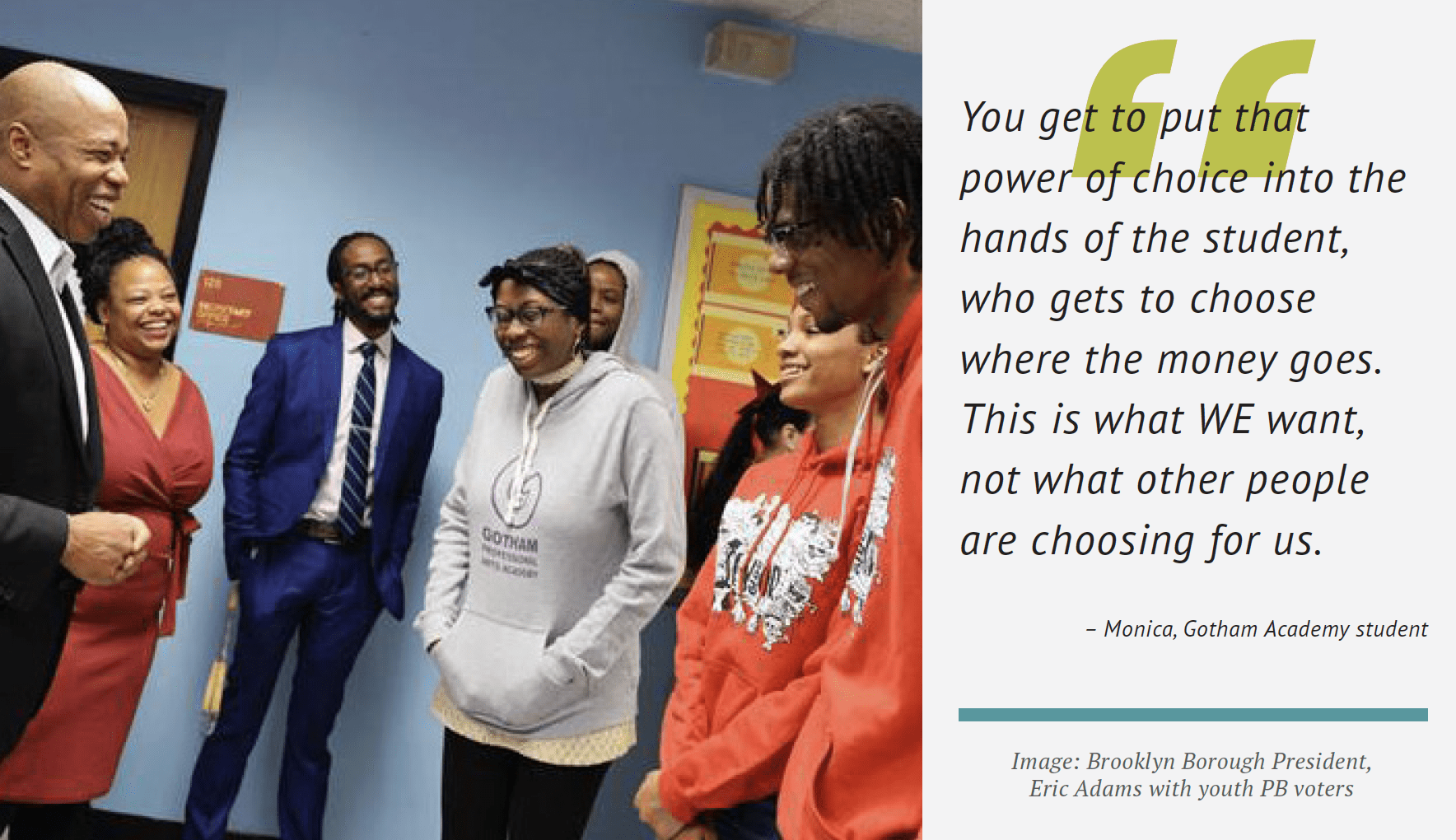 "You get to put that power of choice into the hands of the student, who gets to choose where the money goes. This is what WE want, not what other people are choosing for us." — Monica, Gotham Academy Student