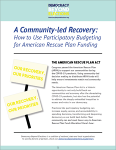 Cover of Resource: A community-led recovery: How to Use Participatory Budgeting for an American Rescue Plan Funding