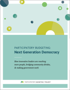 Cover of Resource: Participatory Budgeting: Next Generation Democracy: How innovative leaders are reaching more people, bridging community divides, & making government work
