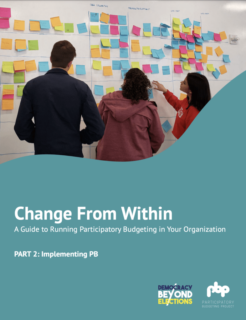 Cover of Resource: Change from within: A guide to running Participatory Budgeting in your organization: Part 2: Implementing PB